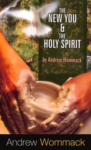 THE NEW YOU & THE HOLY SPIRIT