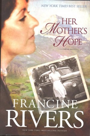 HER MOTHER'S HOPE