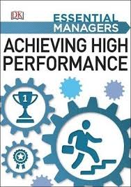 ACHIEVING HIGH PERFORMANCE
