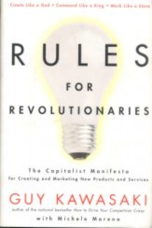 RULES FOR REVOLUTIONARIES, HARD COVER