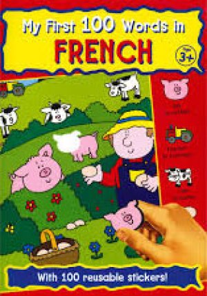 My First 100 Words in French