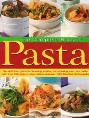 THE COMPLETE BOOK OF PASTA