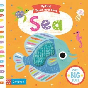 MY FIRST TOUCH AND FIND: SEA
