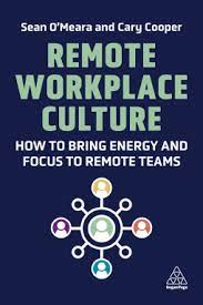 REMOTE WORKPLACE CULTURE