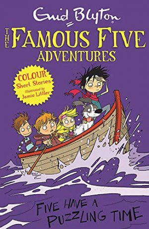 THE FAMOUS FIVE: FIVE HAVE A PUZZLING TIME
