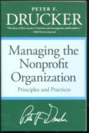 MANAGING THE NONPROFIT ORGANIZATION, PAPER BACK