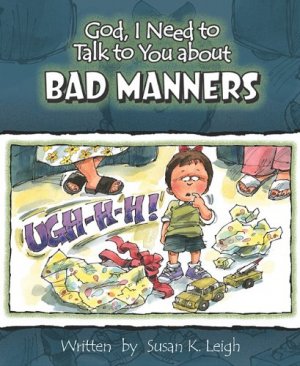 BAD MANNERS