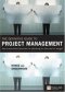 The Definitive Guide to Project Management: Every executives fast-track to delivering on time and on budget