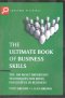 THE ULTIMATE BOOK OF BUSINESS SKILLS