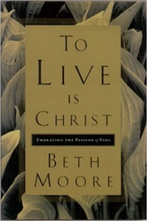 TO LIVE IS CHRIST