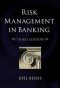 RISK MANAGEMENT IN BANKING