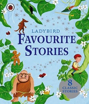 Ladybird Favourite Stories (Ladybird Stories)