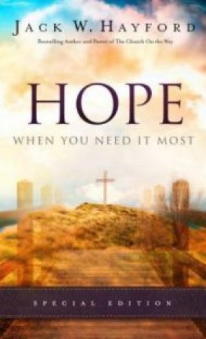 Hope When You Need it Most