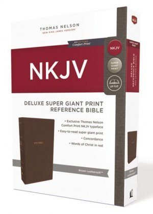 NKJV - SUPER GIANT PRINT REFERENCE BIBLE - DELUXE