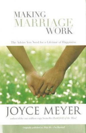 MAKING MARRIAGE WORK-H/C