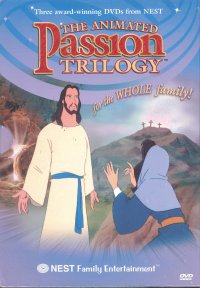 THE ANIMATED PASSION TRILOGY