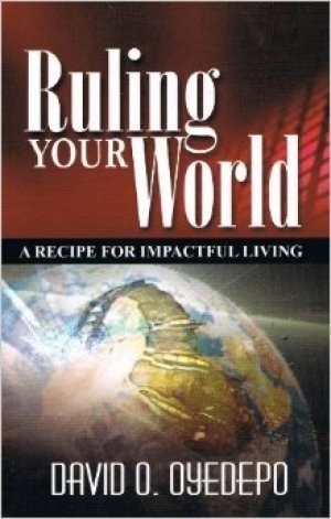 RULING YOUR WORLD