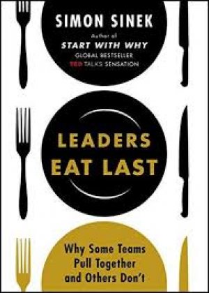 LEADERS EAT LAST