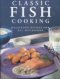 Classic Fish Cooking