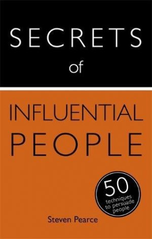 SECRETS OF INFLUENTIAL PEOPLE