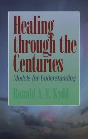 HEALING THROUGH THE CENTURIES