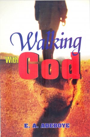 WALKING WITH GOD