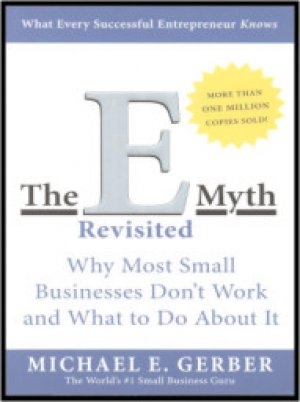 The E-Myth Revisited
