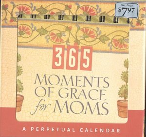 365- MOMENTS OF GRACE FOR MOMS