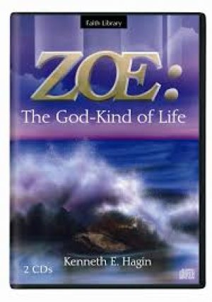 Zoe: The God-Kind of Life