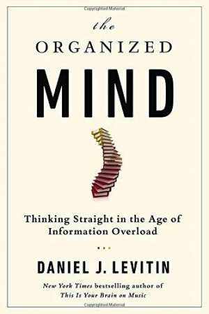 THE ORGANIZED MIND