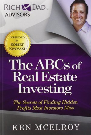 The ABCs of Real Estate Investing