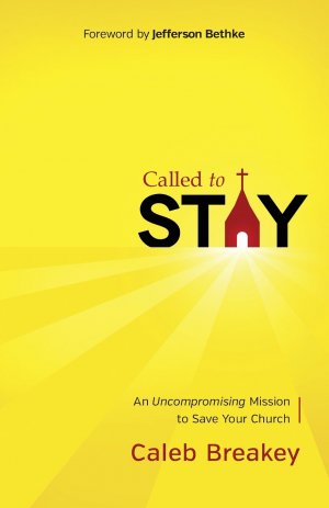 Called To Stay