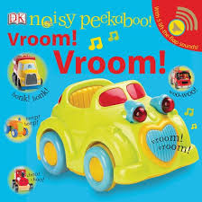 Noisy Peekaboo Vroom! Vroom!