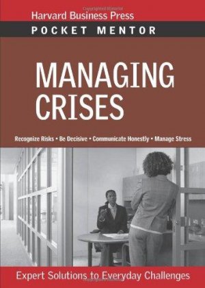 MANAGING CRISES