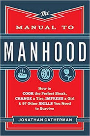 MANUAL TO MANHOOD