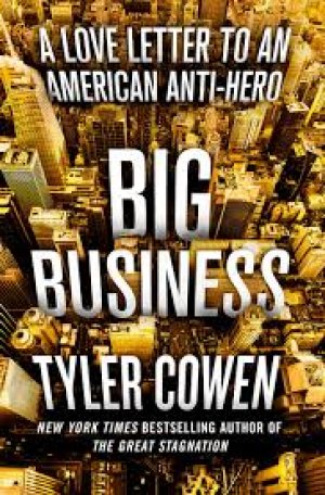 BIG BUSINESS: A Love Letter to An American Anti-Hero