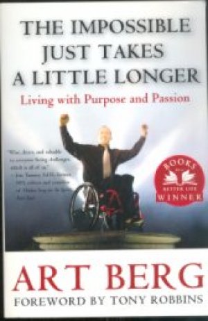 THE IMPOSSIBLE JUST TAKES A LITTLE LONGER, PAPER COVER
