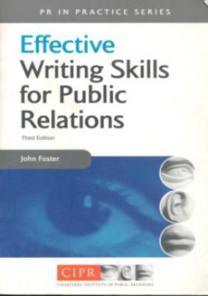 EFFECTIVE WRITING SKILLS FOR PUBLIC RELATIONS, PAPER COVER