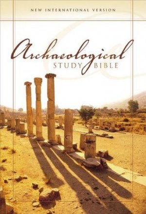 Archaeological Study Bible, Personal Size: An Illustrated Walk Through Biblical History and Culture