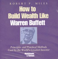 HOW TO BUILD WEALTH LIKE