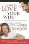 THE WAY TO LOVE YOUR WIFE