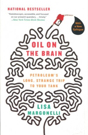 OIL ON THE BRAIN