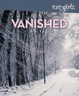 VANISHED; BOARDING SCHOOL MYSTERIES