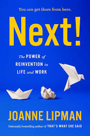 NEXT -POWERR OF REINVENTION IN LIFE AND WORK