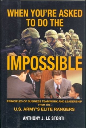 WHEN YOU'RE ASKED TO DO THE IMPOSSIBLE