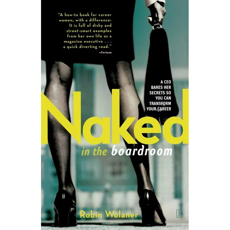 Naked in the Boardroom