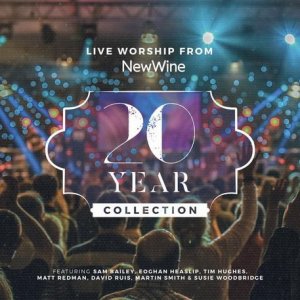 20 Year Collection - Live Worship from New Wine