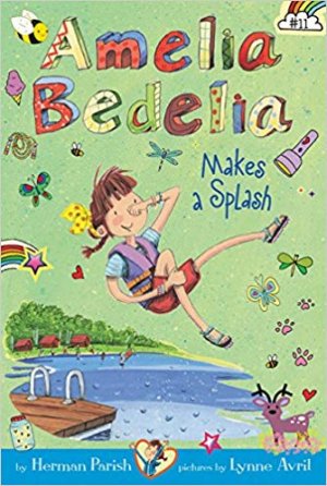 AMELIA BEDALIA MAKES A SPLASH