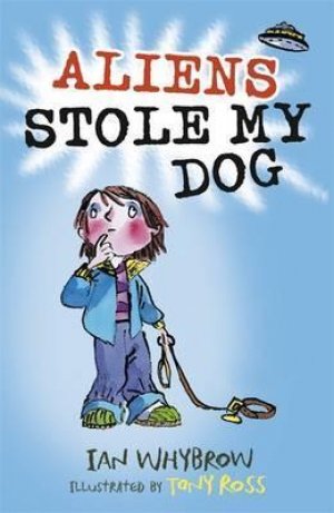 ALIENS STOLE MY DOG