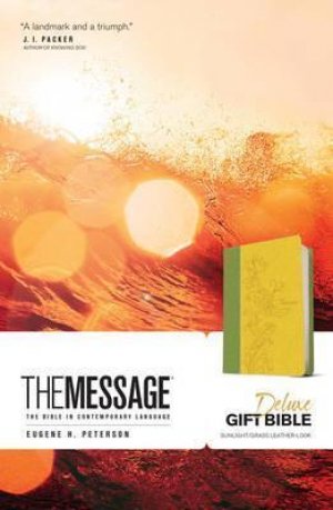 THE MESSAGE DELUXE GIFT BIBLE - LEATHER-LIKE - SUNLIGHT/GRASS
